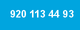 920 113 44 93